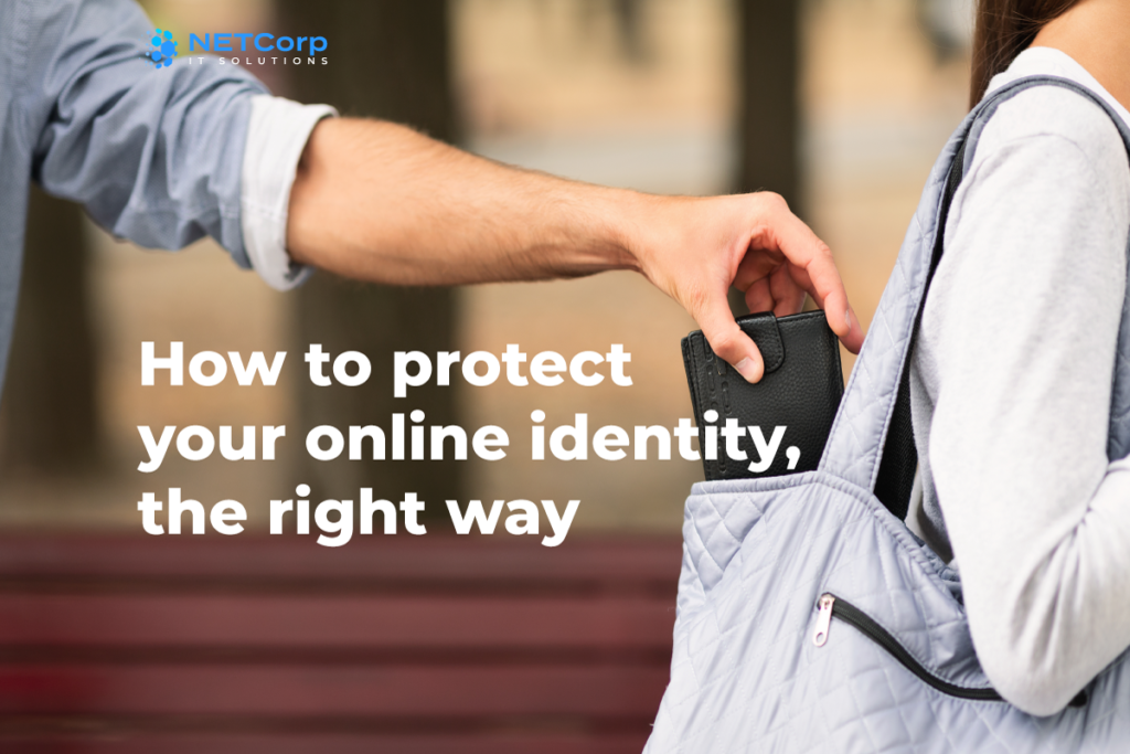 How-to-protect-your-online-identity-the-right-way